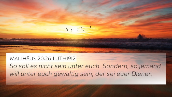 Matthäus 20:26 LUTH1912 Bible Verse Image