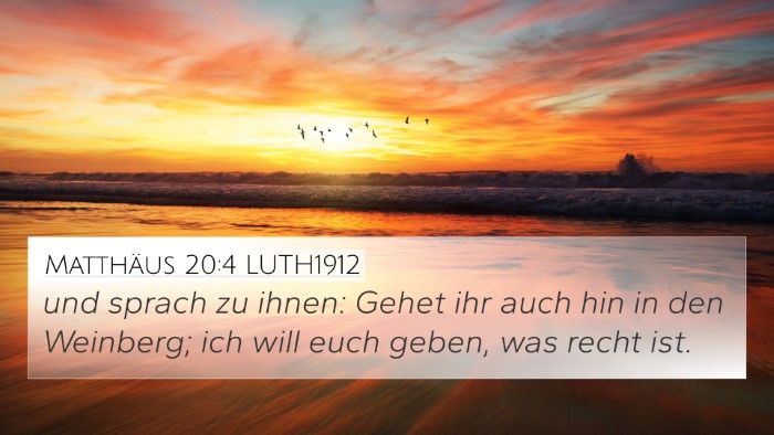 Matthäus 20:4 LUTH1912 4K Wallpaper - und sprach zu ihnen: Gehet ihr auch hin in den - 4K Wallpaper Bible Verse