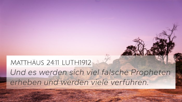 Matthäus 24:11 LUTH1912 Bible Verse Image