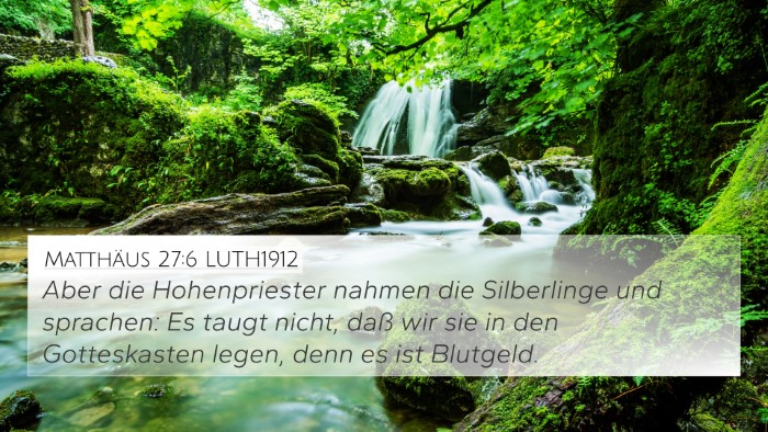 Matthäus 27:6 LUTH1912 Bible Verse Image