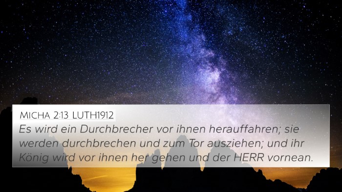 Micha 2:13 LUTH1912 Bible Verse Image