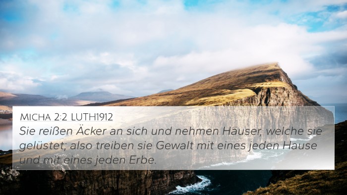 Micha 2:2 LUTH1912 Bible Verse Image