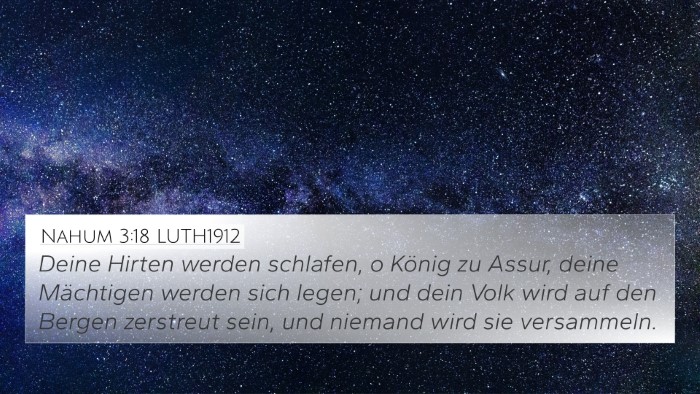 Nahum 3:18 LUTH1912 Bible Verse Image