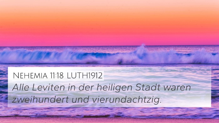 Nehemia 11:18 LUTH1912 Bible Verse Image