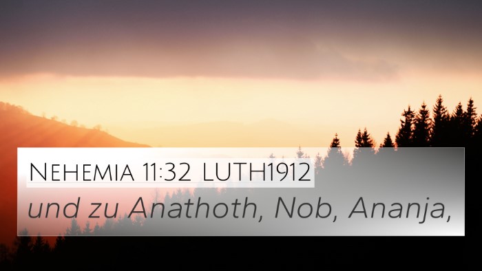 Nehemia 11:32 LUTH1912 Bible Verse Image