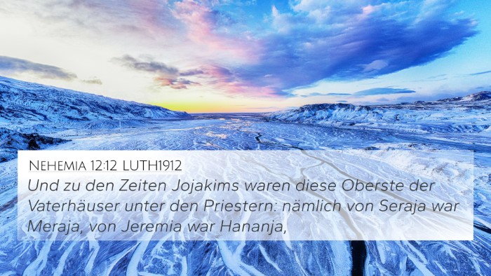 Nehemia 12:12 LUTH1912 Bible Verse Image