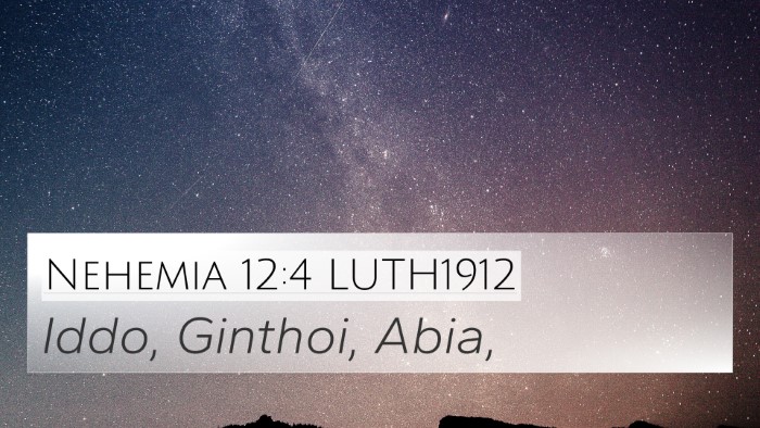 Nehemia 12:4 LUTH1912 4K Wallpaper - Iddo, Ginthoi, - 4K Wallpaper Bible Verse