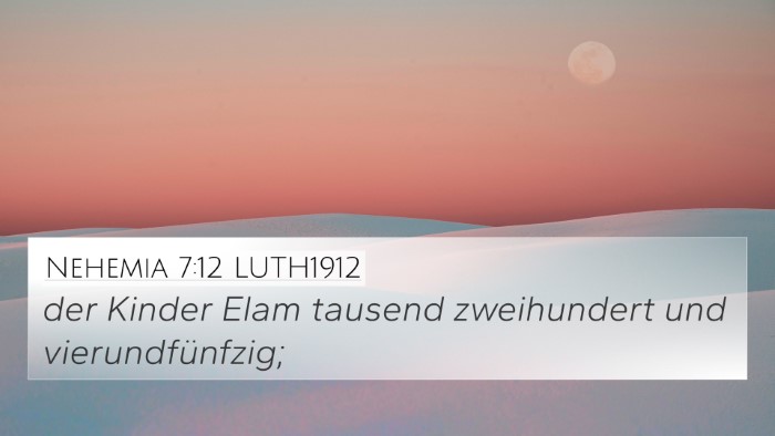 Nehemia 7:12 LUTH1912 Bible Verse Image