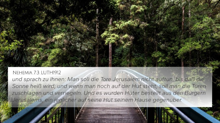 Nehemia 7:3 LUTH1912 4K Wallpaper - und sprach zu Ihnen: Man soll die Tore Jerusalem - 4K Wallpaper Bible Verse