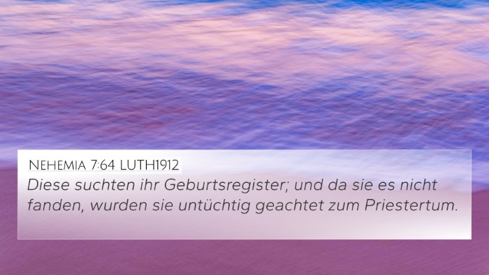 Nehemia 7:64 LUTH1912 Bible Verse Image