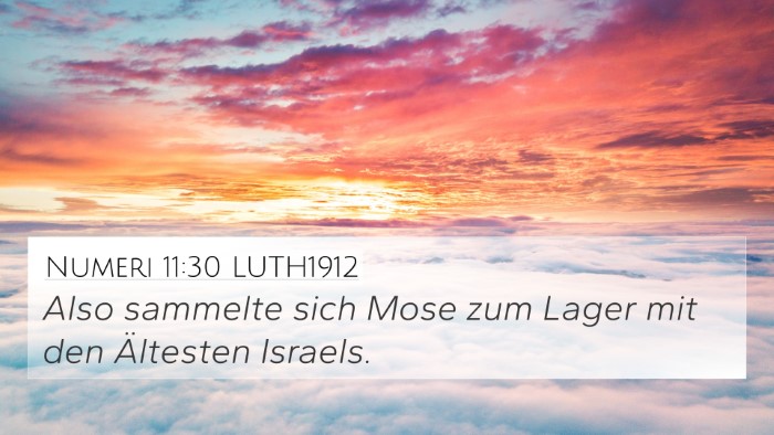 Numeri 11:30 LUTH1912 4K Wallpaper - Also sammelte sich Mose zum Lager mit den - 4K Wallpaper Bible Verse
