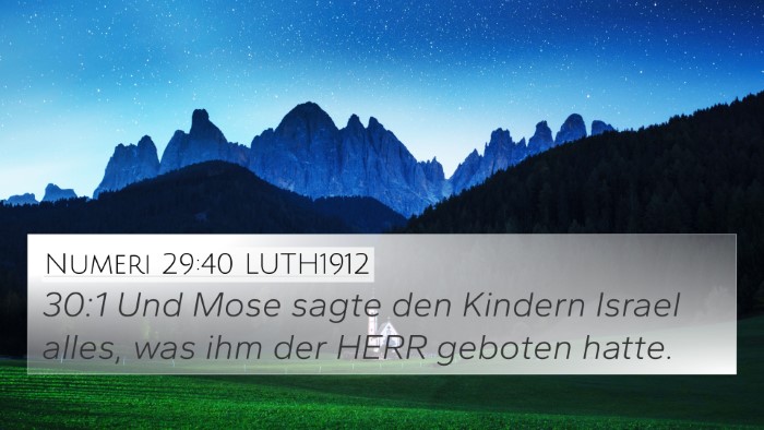 Numeri 29:40 LUTH1912 4K Wallpaper - 30:1 Und Mose sagte den Kindern Israel alles, was - 4K Wallpaper Bible Verse