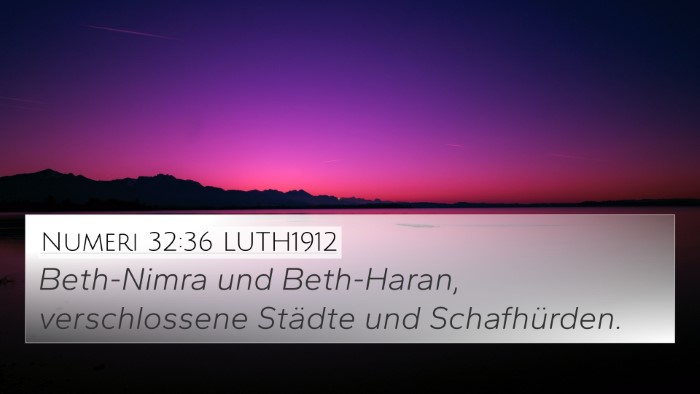 Numeri 32:36 LUTH1912 Bible Verse Image