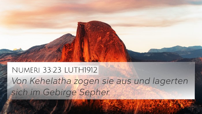 Numeri 33:23 LUTH1912 4K Wallpaper - Von Kehelatha zogen sie aus und lagerten sich im - 4K Wallpaper Bible Verse