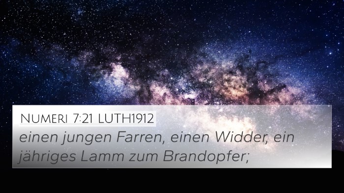Numeri 7:21 LUTH1912 4K Wallpaper - einen jungen Farren, einen Widder, ein jähriges - 4K Wallpaper Bible Verse