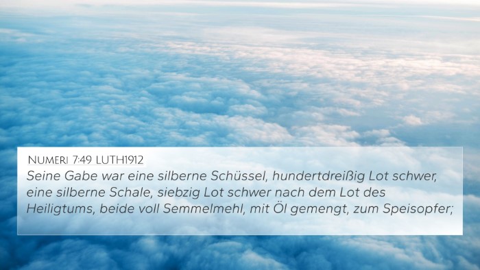 Numeri 7:49 LUTH1912 4K Wallpaper - Seine Gabe war eine silberne Schüssel, - 4K Wallpaper Bible Verse