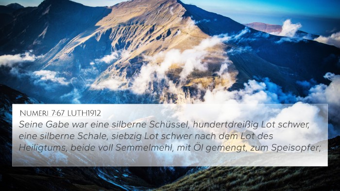 Numeri 7:67 LUTH1912 4K Wallpaper - Seine Gabe war eine silberne Schüssel, - 4K Wallpaper Bible Verse