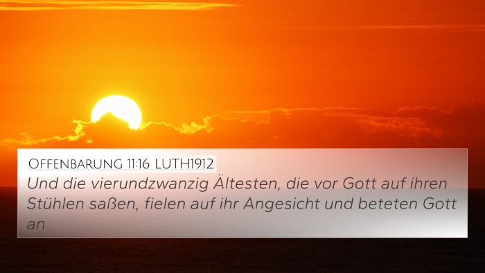 Offenbarung 11:16 LUTH1912 Bible Verse Image