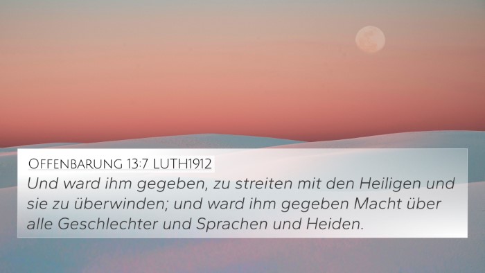 Offenbarung 13:7 LUTH1912 Bible Verse Image