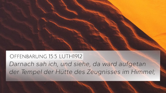 Offenbarung 15:5 LUTH1912 Bible Verse Image