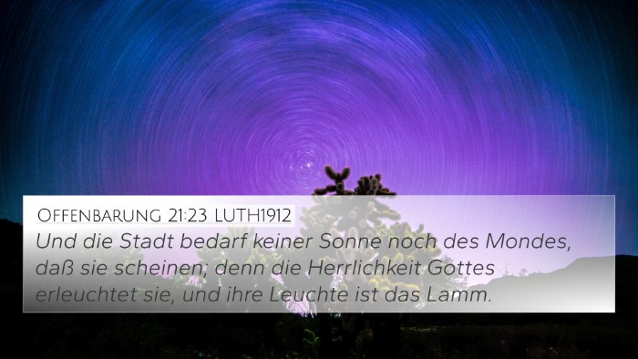 Offenbarung 21:23 LUTH1912 Bible Verse Image