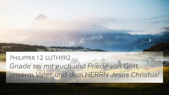 Philipper 1:2 LUTH1912 4K Wallpaper - Gnade sei mit euch und Friede von Gott, unserm - 4K Wallpaper Bible Verse