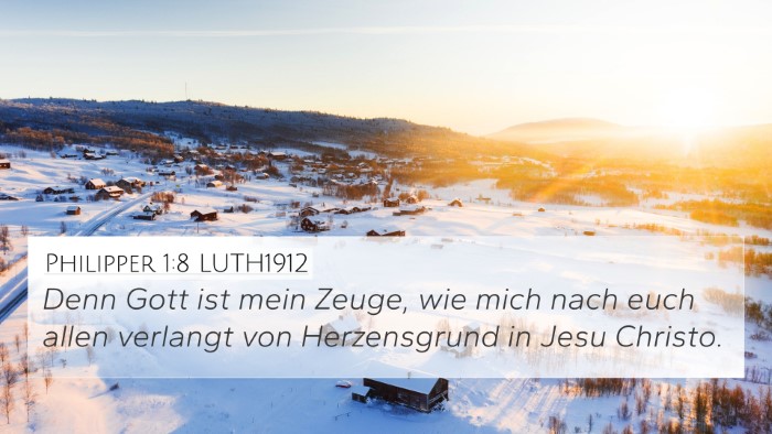 Philipper 1:8 LUTH1912 Bible Verse Image