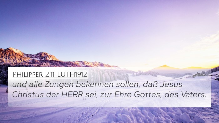 Philipper 2:11 LUTH1912 Bible Verse Image