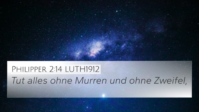 Philipper 2:14 LUTH1912 Bible Verse Image