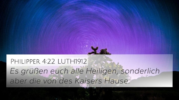 Philipper 4:22 LUTH1912 Bible Verse Image
