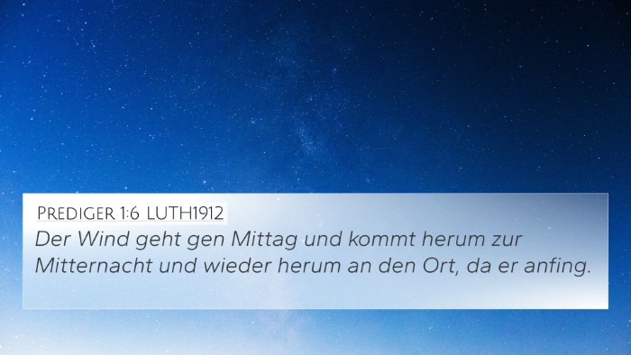 Prediger 1:6 LUTH1912 Bible Verse Image