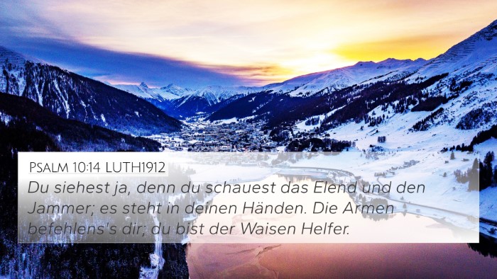 Psalm 10:14 LUTH1912 Bible Verse Image