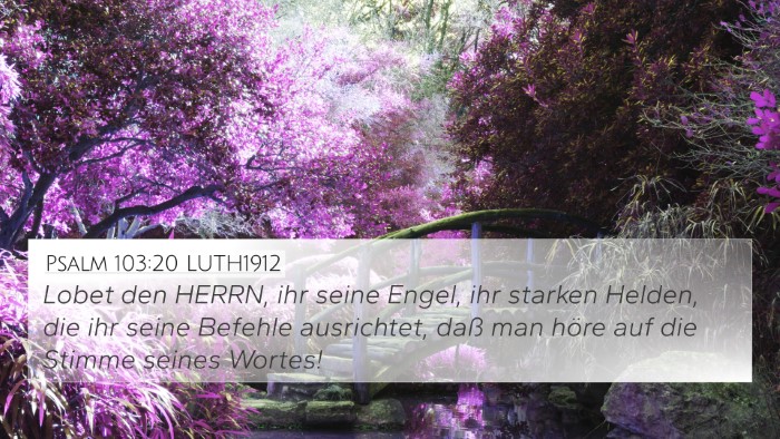 Psalm 103:20 LUTH1912 Bible Verse Image