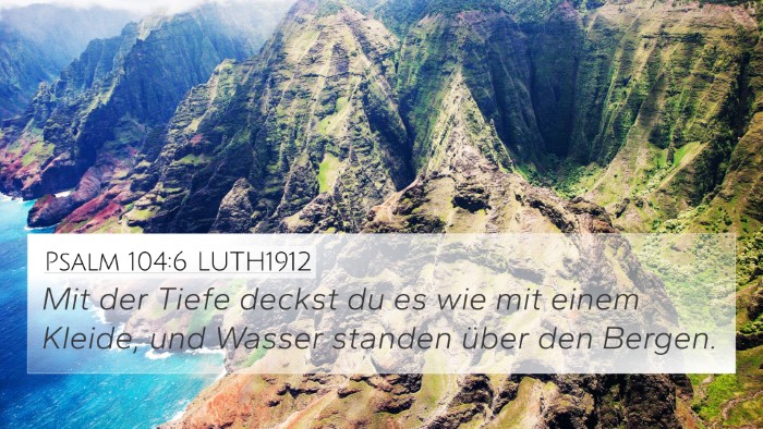 Psalm 104:6 LUTH1912 Bible Verse Image
