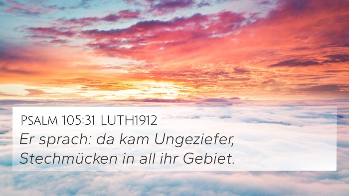 Psalm 105:31 LUTH1912 Bible Verse Image