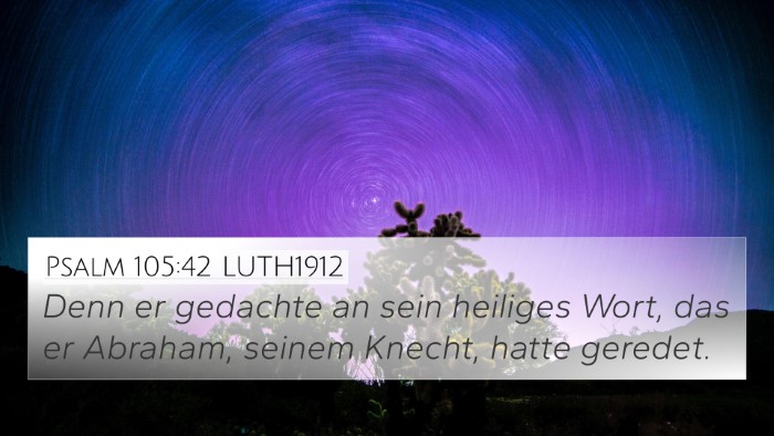 Psalm 105:42 LUTH1912 Bible Verse Image