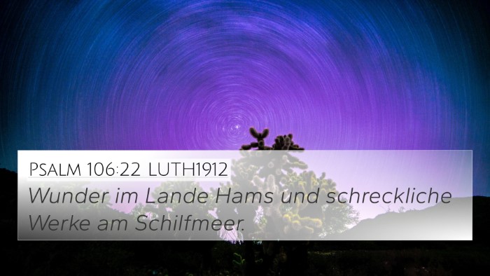 Psalm 106:22 LUTH1912 Bible Verse Image