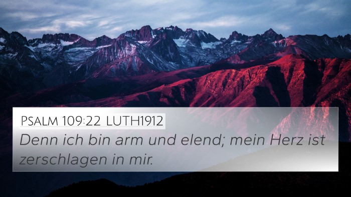 Psalm 109:22 LUTH1912 Bible Verse Image