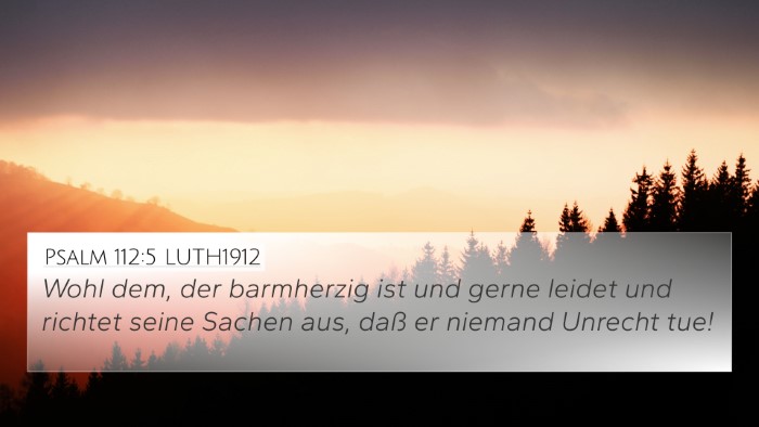 Psalm 112:5 LUTH1912 Bible Verse Image