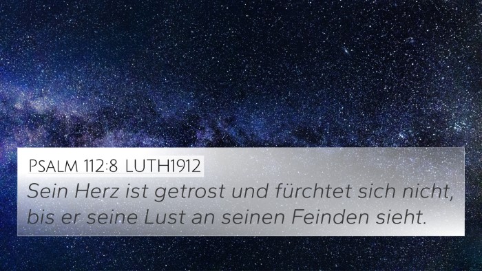 Psalm 112:8 LUTH1912 Bible Verse Image
