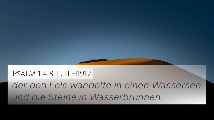 Psalm 114:8 LUTH1912 Bible Verse Image