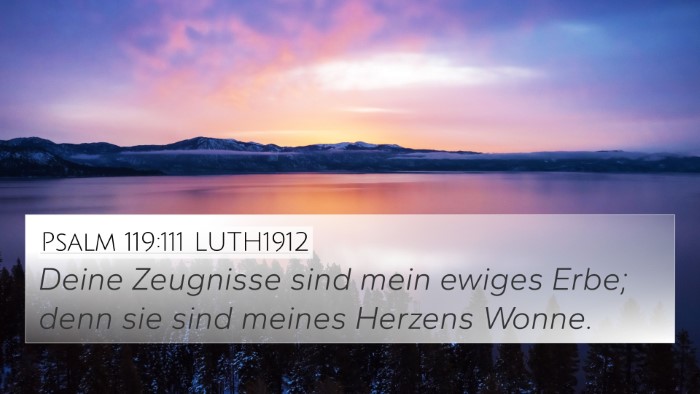 Psalm 119:111 LUTH1912 Bible Verse Image