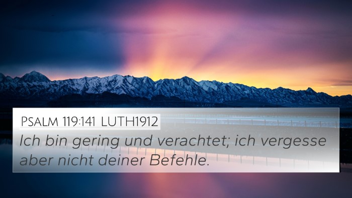 Psalm 119:141 LUTH1912 Bible Verse Image