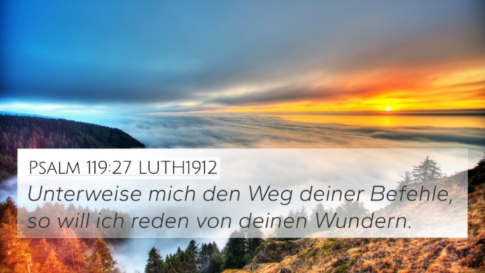 Psalm 119:27 LUTH1912 Bible Verse Image