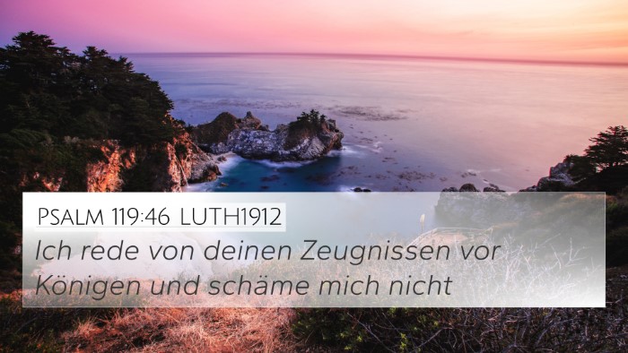 Psalm 119:46 LUTH1912 Bible Verse Image