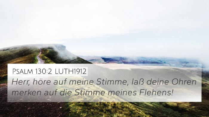 Psalm 130:2 LUTH1912 Bible Verse Image