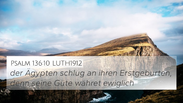 Psalm 136:10 LUTH1912 Bible Verse Image