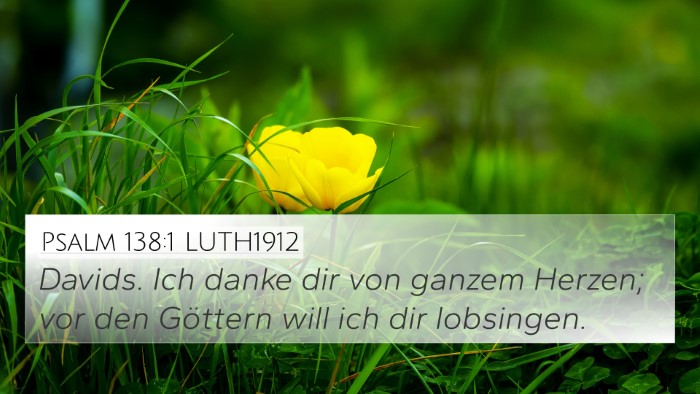 Psalm 138:1 LUTH1912 Bible Verse Image