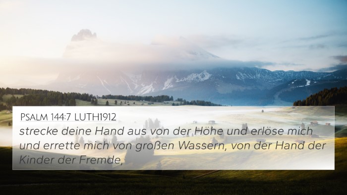 Psalm 144:7 LUTH1912 Bible Verse Image