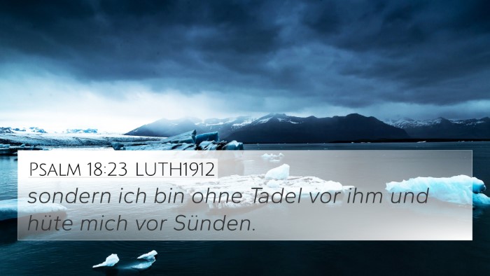 Psalm 18:23 LUTH1912 Bible Verse Image